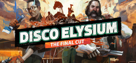 极乐迪斯科 - 最终剪辑版/Disco Elysium - The Final Cut(V20240509)