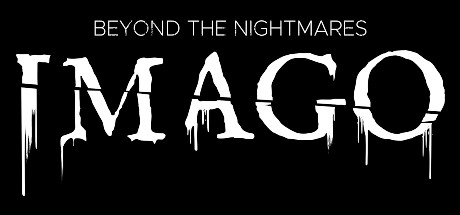 IMAGO：超越噩梦/IMAGO: Beyond the Nightmares