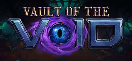 虚空穹牢/Vault of the Void(V2.4.9.0)