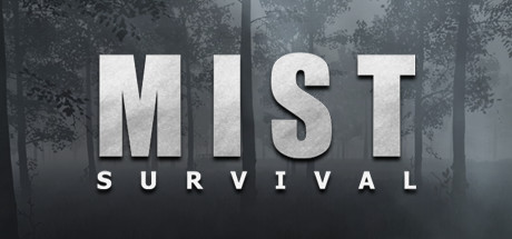 迷雾生存/Mist Survival(V0.5.2)