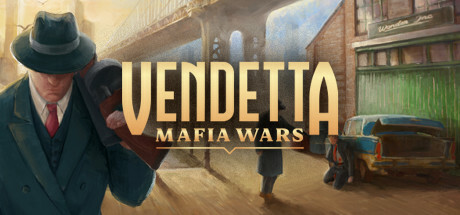 宿怨：黑帮生涯/Vendetta: Mafia Wars