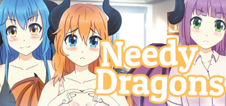 Needy Dragons