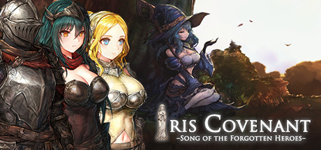 伊丽丝誓约~被遗忘的英雄之歌~/Iris Covenant –Song of the Forgotten Heroes–