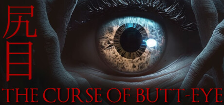 SHIRIME: The Curse of Butt-Eye