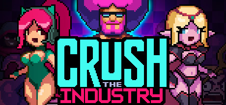 干掉这一行/Crush the Industry