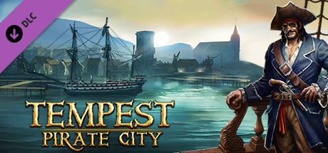 风暴之海 -海盗城/Tempest - Pirate City(V1.7.4)