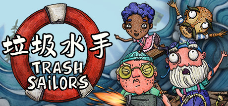 垃圾水手/Trash Sailors: Co-Op Trash Raft Simulator(V1.3.18)