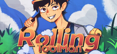 滚动工具人/Rolling Toolman