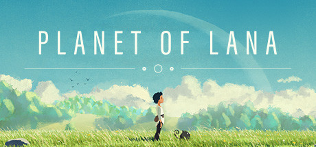 拉娜星球/Planet of Lana(V1.1.0.0)