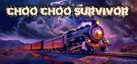 ChooChoo幸存者/Choo Choo Survivor(V1.2.0)