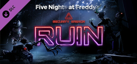 玩具熊的五夜后宫/Five Nights at Freddy’s: Security Breach - Ruin(V20220823)