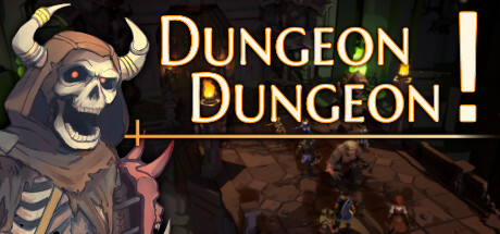 地牢地牢！/Dungeon Dungeon!(V20240729)