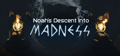 诺亚陷入疯狂/Noah's Descent into Madness