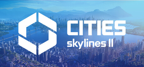 城市：天际线2 终极版/Cities: Skylines II Ultimate.Edition(V1.1.8F1)