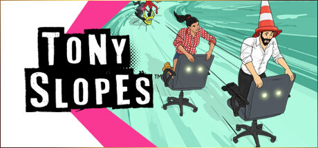 托尼·斯洛普斯™/Tony Slopes™