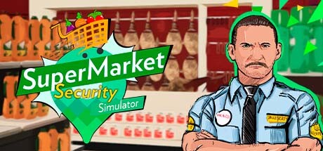 超市保安模拟器/Supermarket Security Simulator