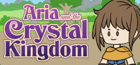 艾莉亚和水晶王国/Aria and the Crystal Kingdom