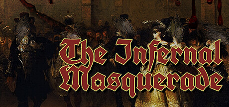 地狱假面舞会/The Infernal Masquerade