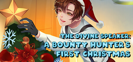 神圣演说家：赏金猎人的第一个圣诞节/The Divine Speaker: A Bounty Hunter's First Christmas