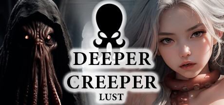 更深层次的爬行欲望/DEEPER CREEPER LUST