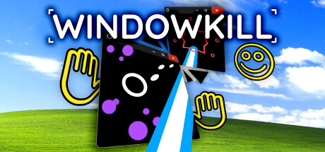 Windowkill