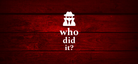 谁干的？/Who Did It?(V1.6)