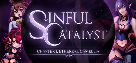 罪恶催化剂CH1：空灵山茶花/Sinful Catalyst CH1: Ethereal Camellia