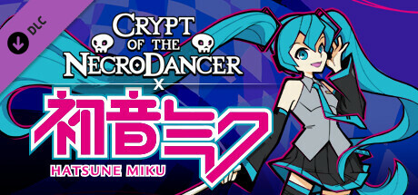 节奏地牢/Crypt of the NecroDancer(V4.1.0)