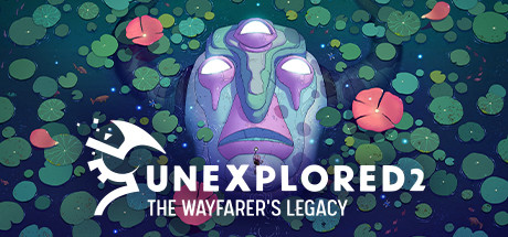 秘境探险 2：旅人的遗产/Unexplored 2: The Wayfarer's Legacy(V1.7.0)