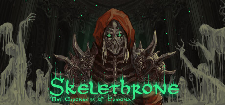 骷髅王：埃里科纳编年史/Skelethrone: The Chronicles of Ericona