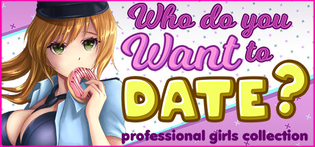 你想和谁约会？职业女孩集合/Who do you want to date? professional girls сollection