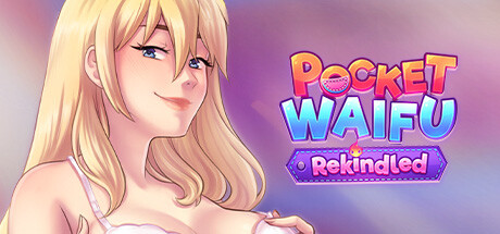 口袋妖怪重燃/Pocket Waifu Rekindled