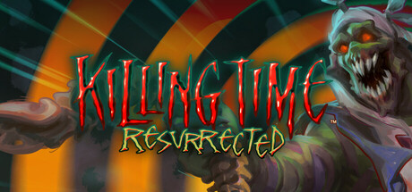 杀戮时间：复活/Killing Time: Resurrected