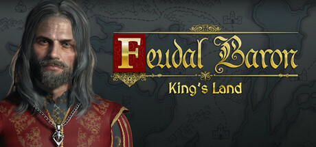 封建男爵：国王领地/Feudal Baron: King’s Land