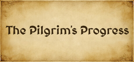 天路历程/The Pilgrim's Progress