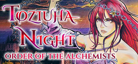 Toziuha Night: Order of the Alchemists