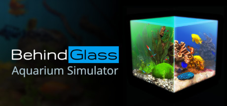 玻璃背后：水族馆模拟器/Behind Glass: Aquarium Simulator