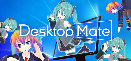 桌面伴侣/Desktop Mate