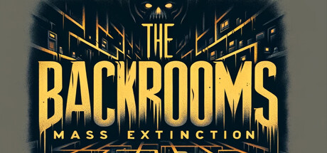 密室：大规模灭绝/The Backrooms: Mass Extinction