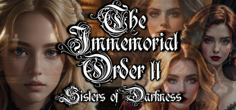 太古秩序 II 黑暗姐妹/The Immemorial Order II Sisters of Darkness