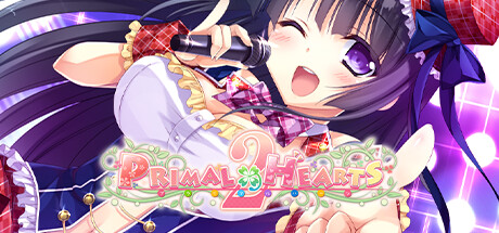 原始之心 2/Primal Hearts 2