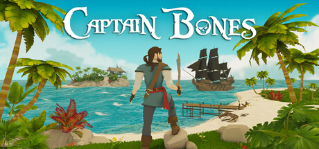 骨头船长: 海盗之旅/Captain Bones : A Pirate’s Journey
