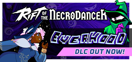 节奏裂隙/Rift of the NecroDancer(V1.7.0)