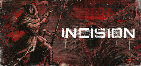 切口/INCISION(V20250829)