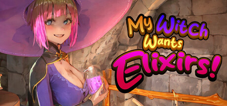 我的女巫想要灵药！/My Witch Wants Elixirs!