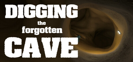 挖掘被遗忘的洞穴/Digging the Forgotten Cave