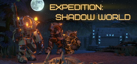 远征：暗影世界/Expedition: Shadow World