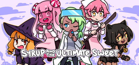 糖浆和终极甜点/Syrup and the Ultimate Sweet