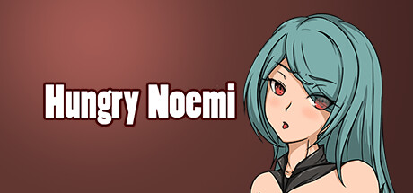 饥饿的诺埃米/Hungry Noemi
