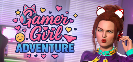 女玩家冒险/Gamer Girl Adventure